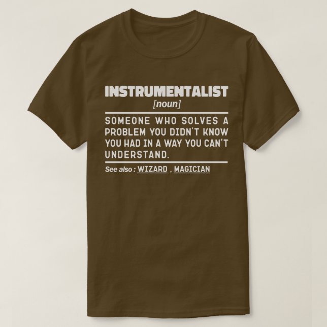 Instrumentalist Noun Instrument Instructor Funny T-Shirt (Design vorne)