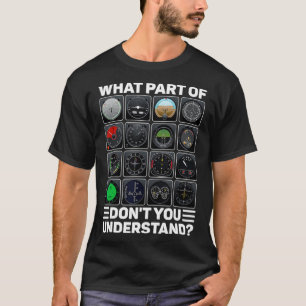 Instrumente für die Pilot-Tools von Luftfahrzeugen T-Shirt