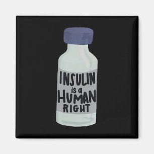 Insulin ist ein Human Right Diabetes-Bewusstsein f Magnet