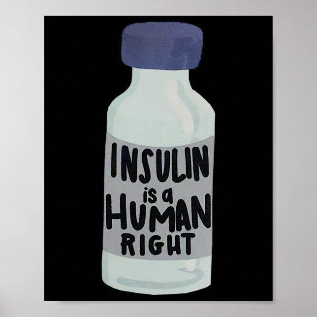 Insulin ist ein Human Right Diabetes-Bewusstsein f Poster (Vorne)