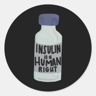Insulin ist ein Human Right Diabetes-Bewusstsein f Runder Aufkleber