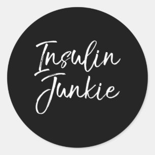 Insulin-Junkie-Shirt Lustiges T-Shirt für Typ-1-Di Runder Aufkleber