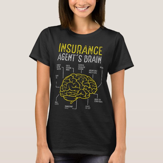 Insurance Agent Insurance Broker Sell Insurance T-Shirt (Vorderseite)