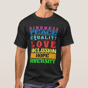 Integration Kindness Frieden Liebe Diversity Gleic T-Shirt