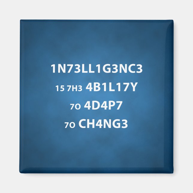 Intelligence Quote Square Magnet (Vorne)