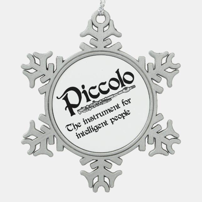 Intelligent Piccolo Schneeflocken Zinn-Ornament (Vorderseite)
