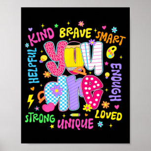Intelligent Tapfer Stark Freundlich Geliebt Motiva Poster