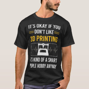 Intelligente Leute 3D-Drucken T-Shirt
