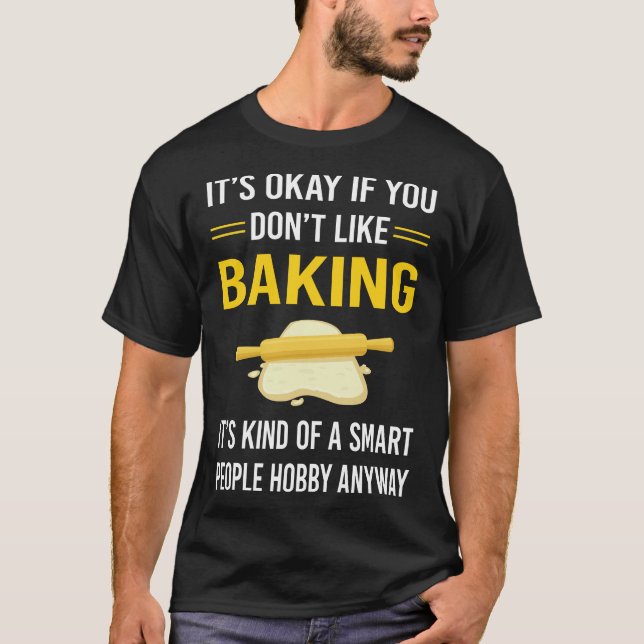 Intelligente Leute backen Bäckerei T-Shirt (Vorderseite)