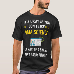 Intelligente Leute Data Science T-Shirt
