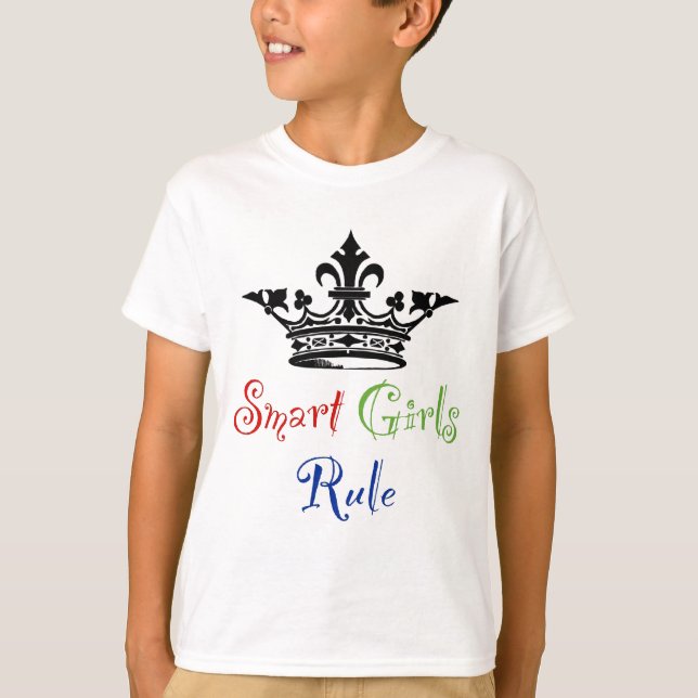 Intelligente Mädchen-Regel… mit Krone T-Shirt (Vorderseite)