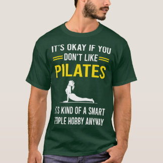 Intelligente Menschen Hobby Pilates T-Shirt