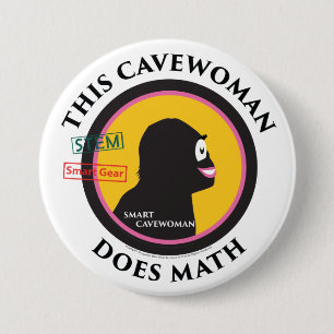 Intelligenter Gang-MatheCavewoman STAMM Button