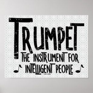 Intelligenter Trumpet-Rough Text Poster