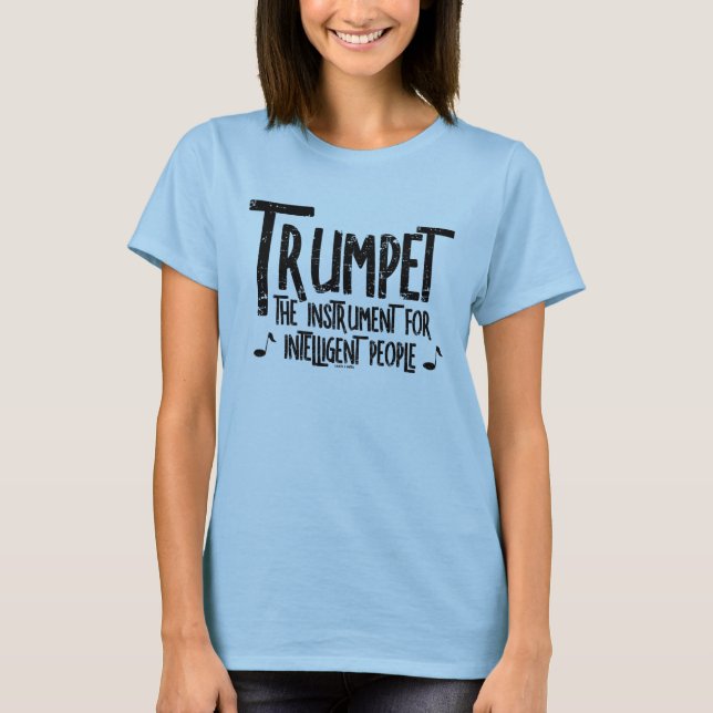 Intelligenter Trumpet-Rough Text T-Shirt (Vorderseite)