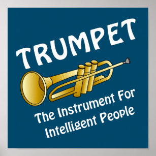 Intelligenter Trumpet - Weißer Text Poster