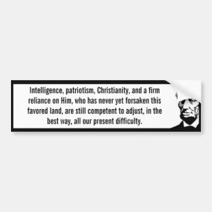 Intelligenz-Patriotismus-Christentum (Lincoln) Autoaufkleber
