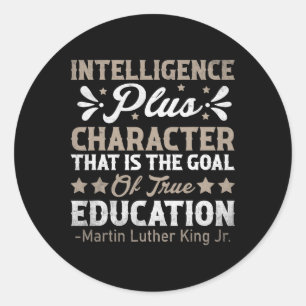 Intelligenz Plus Charakter Mlk Tag Schwarze Geschi Runder Aufkleber