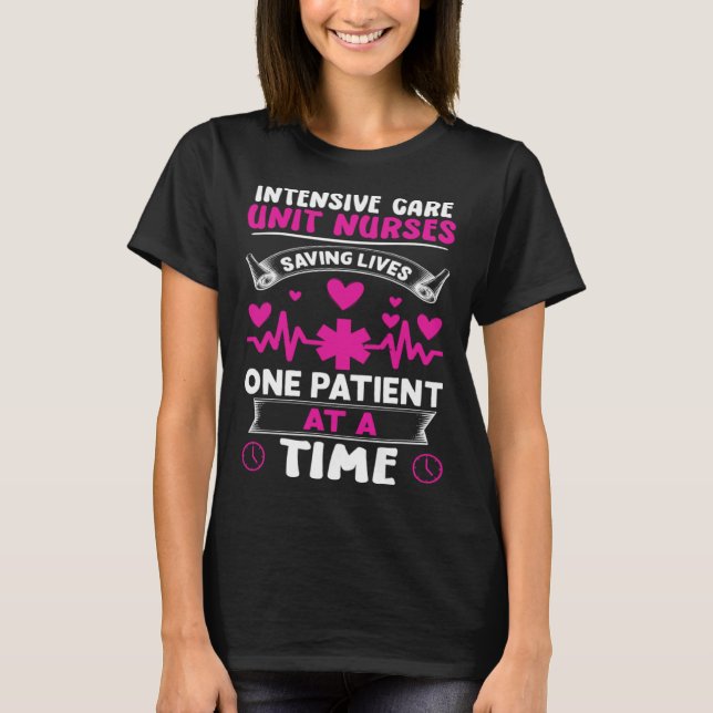 Intensive Care Unit Nurses Saving Lives T-Shirt (Vorderseite)
