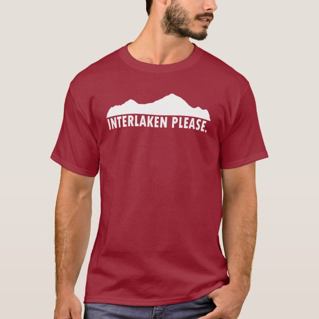 Interlaken Schweiz Bitte T-Shirt (Vorderseite)