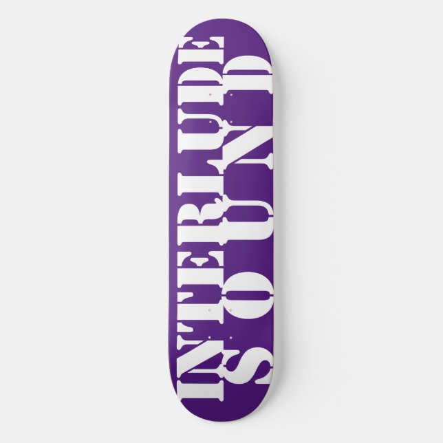 INTERLUDE SOUND 8 1/2" Skateboard Deck (Vorderseite)