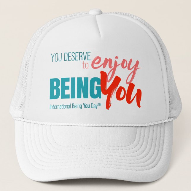 International Being You Day Quotes - Trucker Hat Truckerkappe (Vorderseite)