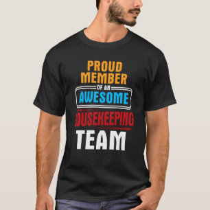 International Housekeepers Week 2019 T Shirt