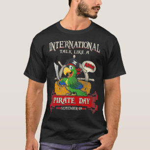 International Talk Like A Pirate Day Pirate _1  T-Shirt
