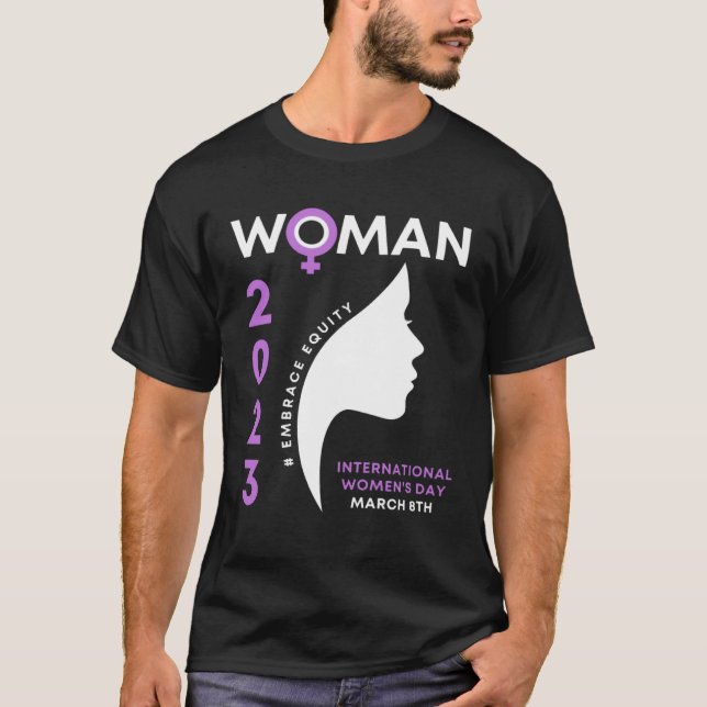 International Women s Day 2023 Embrace Equity 8 3  T-Shirt (Vorderseite)