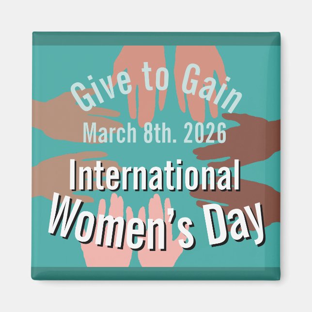 International Women’s Day March 8th. 2026 Magnet (Vorne)