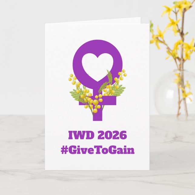 International Women's Day 2026 IWD Give To Gain Karte (Gelbe Blume)