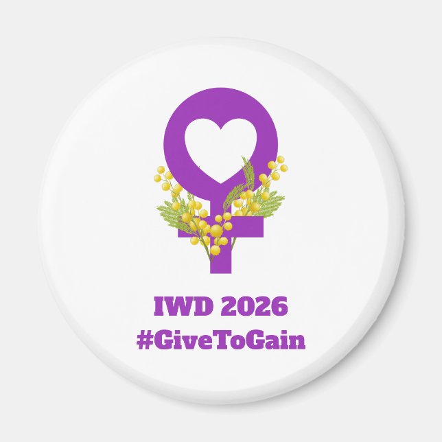 International Women's Day 2026 IWD Give To Gain Magnet (Vorne)