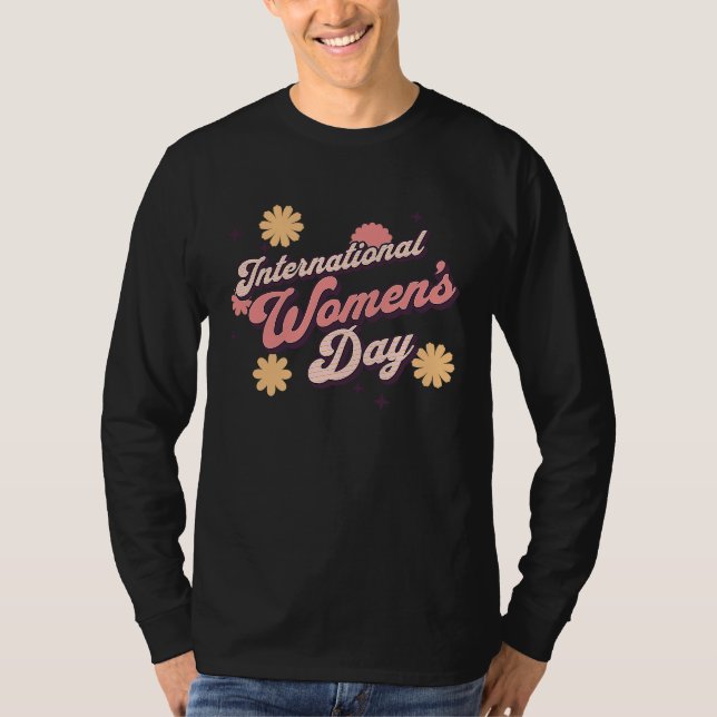 International Women's Day Celebration T-Shirt (Vorderseite)