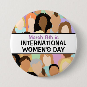 International Women's Day - March 8th  Button