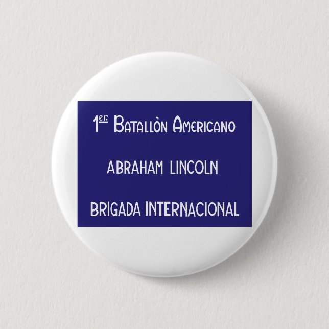 Internationale Brigaden Abraham Lincoln 1. Button (Vorderseite)