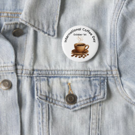 Internationale Feier zum Kaffeetag Button