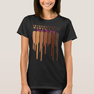 Internationaler Frauentag 2022 Break the Bias 1 T-Shirt