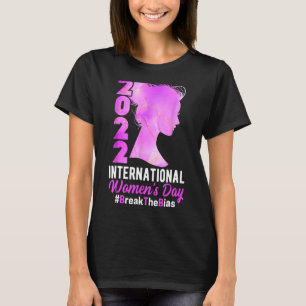 Internationaler Frauentag 2022 Break the Bias 8 Ma T-Shirt