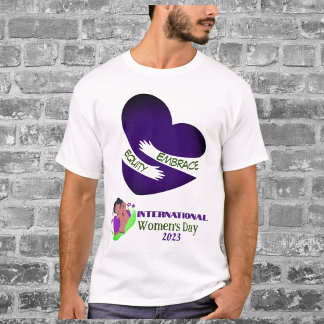 Internationaler Frauentag 2023 "Embrace Equity" T-Shirt