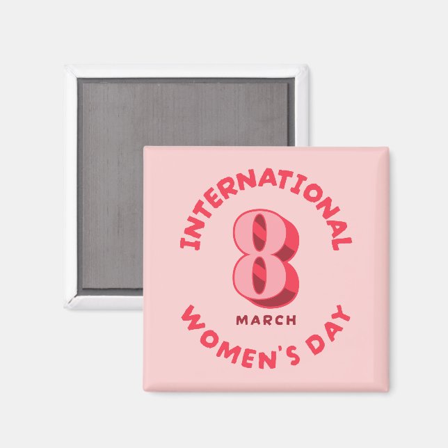 Internationaler Frauentag am 8. März Magnet (Vorderseite/Rückseite)