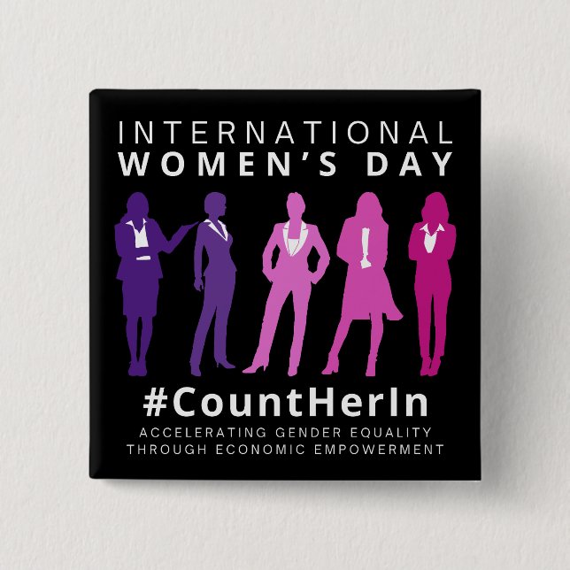 Internationaler Frauentag: Count Her In Button (Vorderseite)