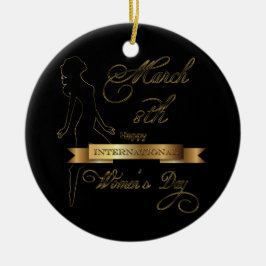 Internationaler Frauentag Elegantes Gold individue Keramikornament