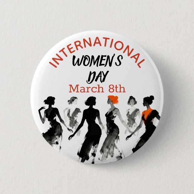 Internationaler Frauentag | Frauen feiern Button (Vorderseite)
