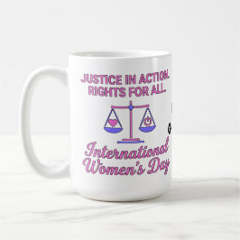 Internationaler Frauentag Gerechtigkeit In Aktion  Kaffeetasse