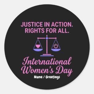 Internationaler Frauentag Gerechtigkeit in Aktion Runder Aufkleber