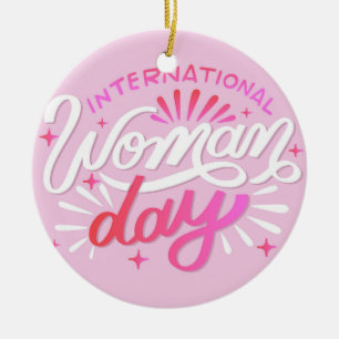 Internationaler Frauentag Keramik Ornament