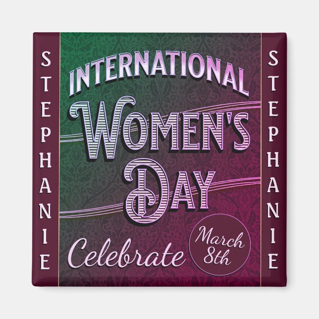 Internationaler Frauentag Magnet (Vorne)