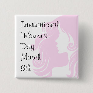 Internationaler Frauentag März 8. Button