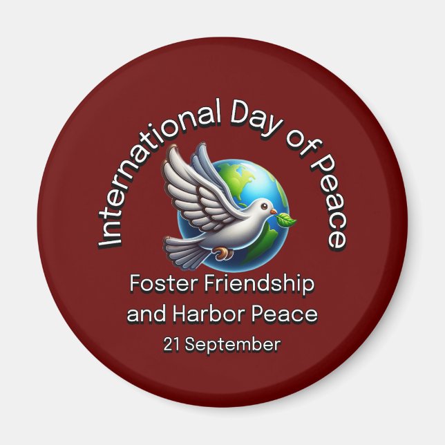 Internationaler Friedenstag. Förderung der Freunds Magnet (Vorne)