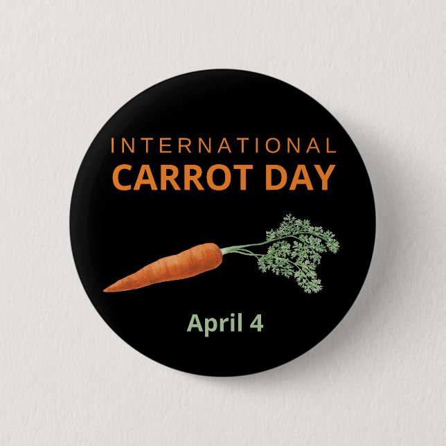 Internationaler Karottentag 4. April Button (Vorderseite)
